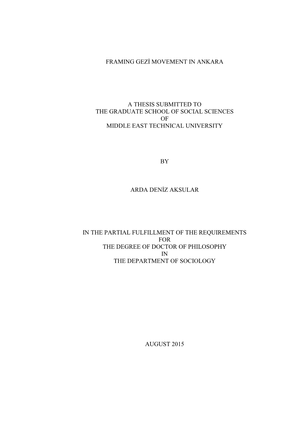 Framing Gezi Movement in Ankara a Thesis Submitted