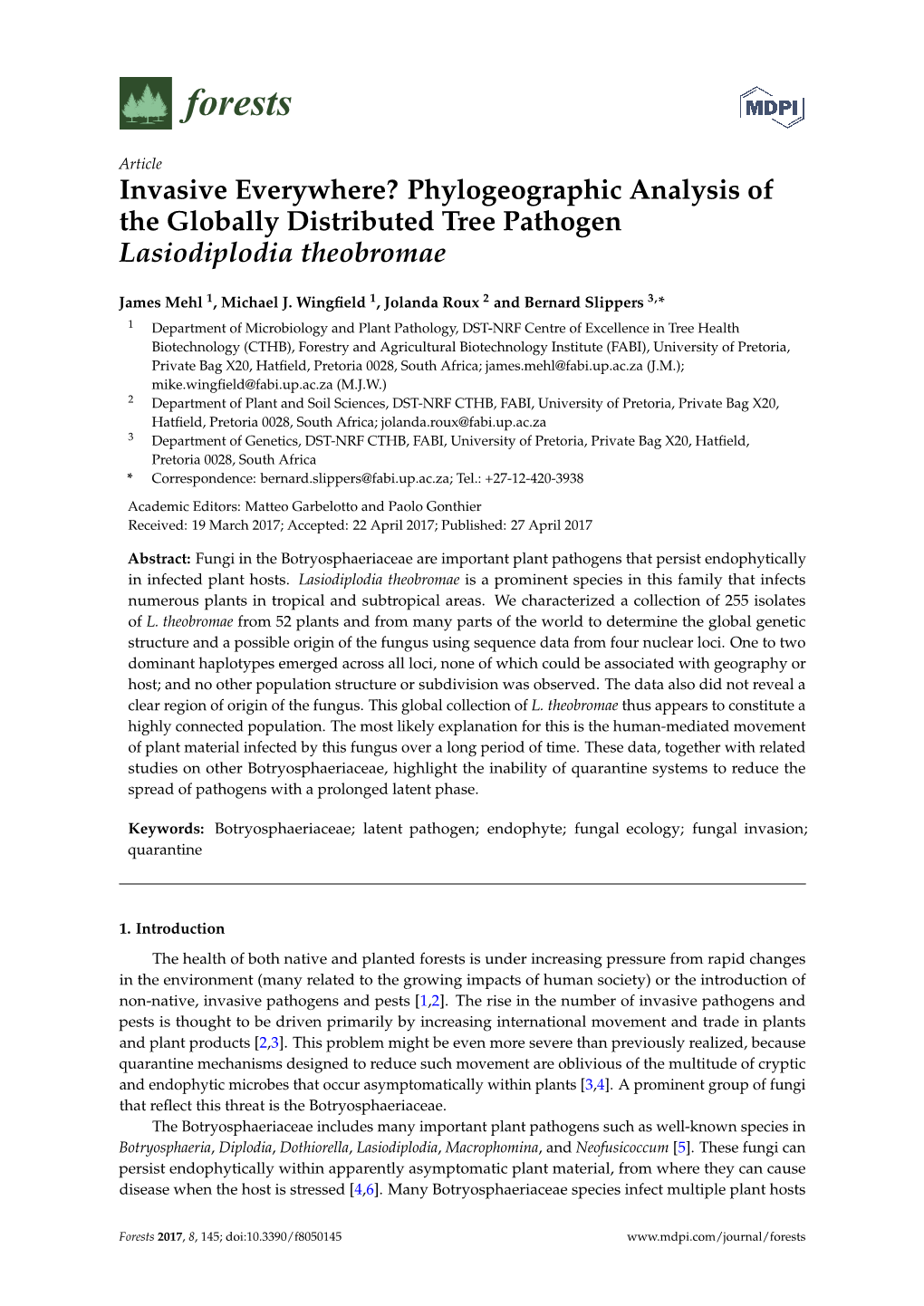 Phylogeographic Analysis of the Globally Distributed Tree Pathogen Lasiodiplodia Theobromae