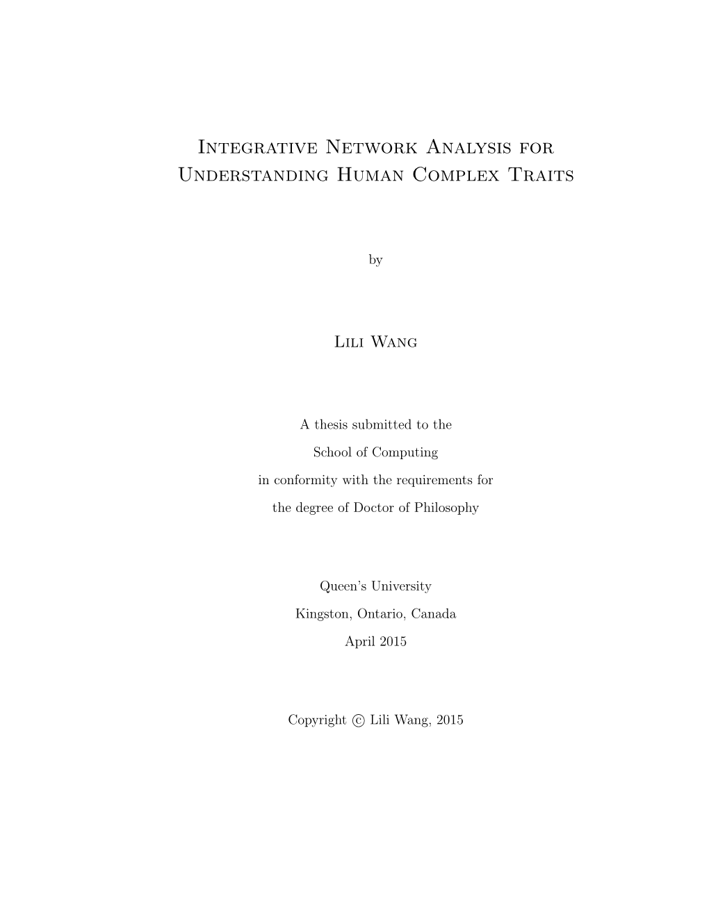 Integrative Network Analysis for Understanding Human Complex Traits