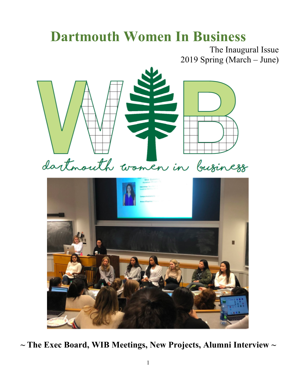 Dartmouth Women in Business the Inaugural Issue 2019 Spring (March – June)