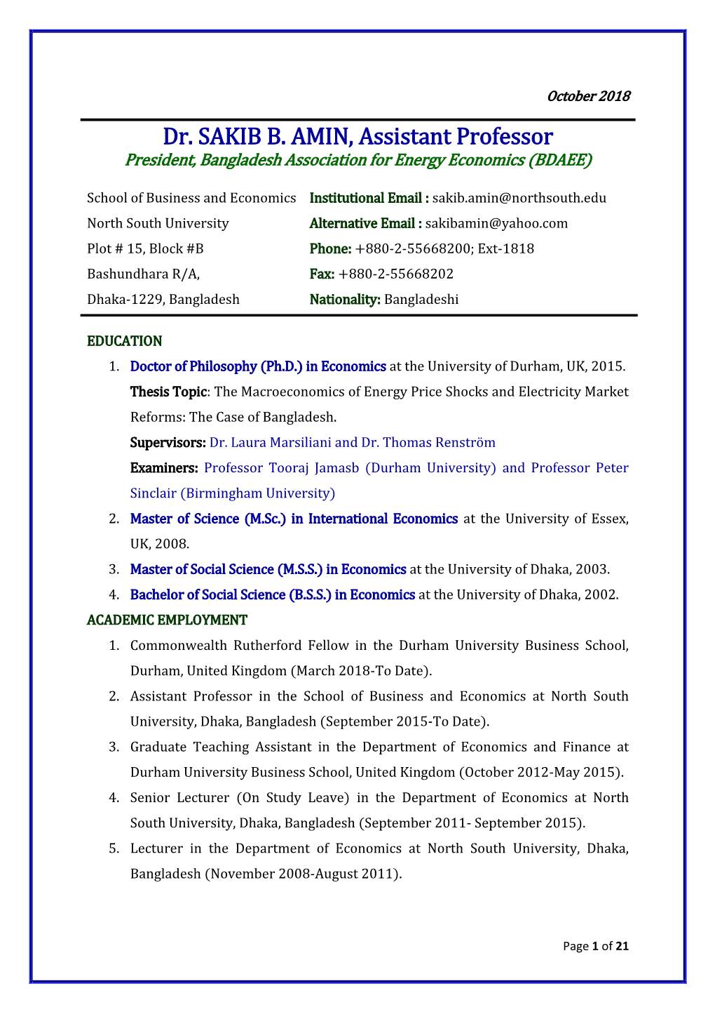 Dr. SAKIB B. AMIN, Assistant Professor President, Bangladesh Association for Energy Economics (BDAEE)