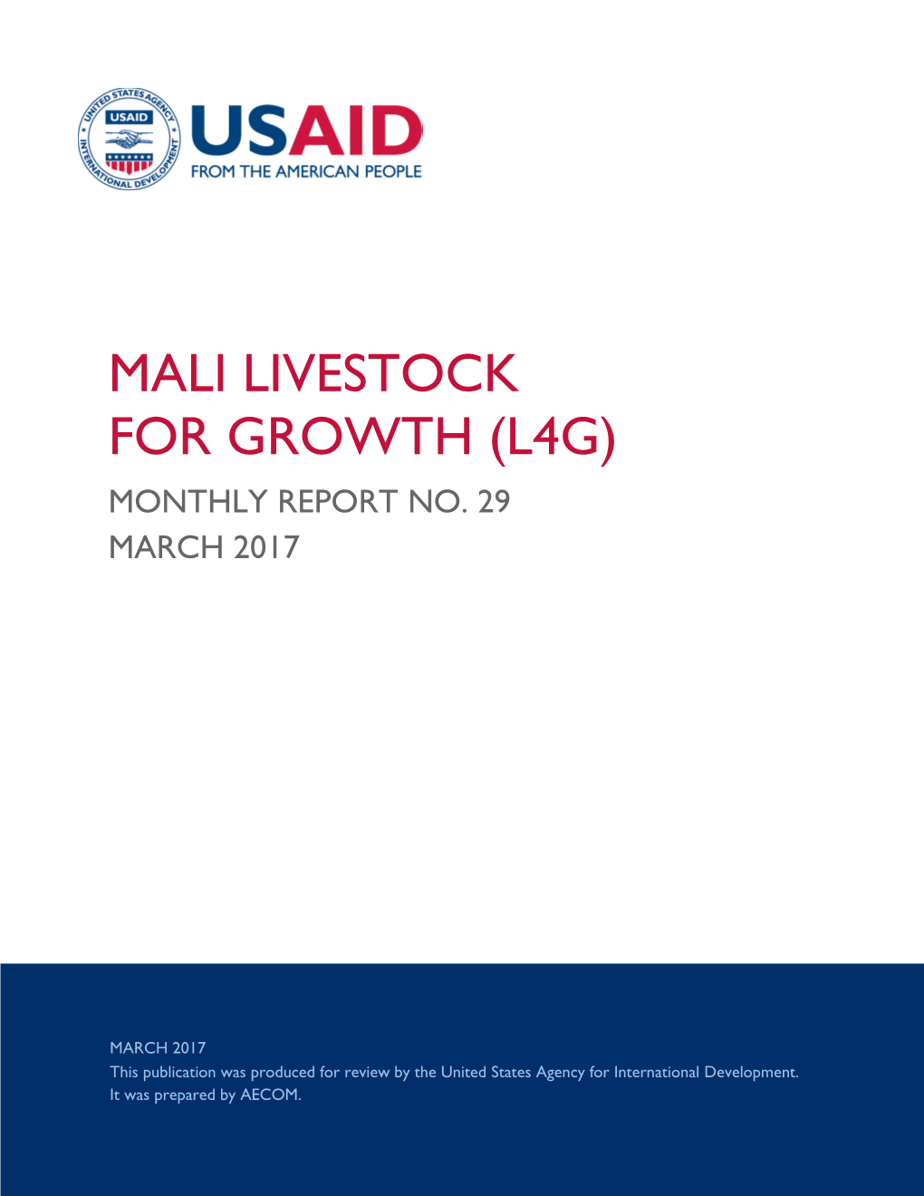Mali Livestock for Growth (L4g) Monthly Report No