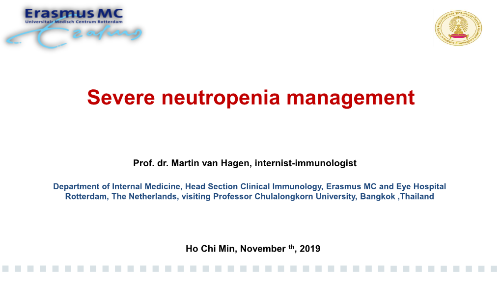 Severe Neutropenia Management