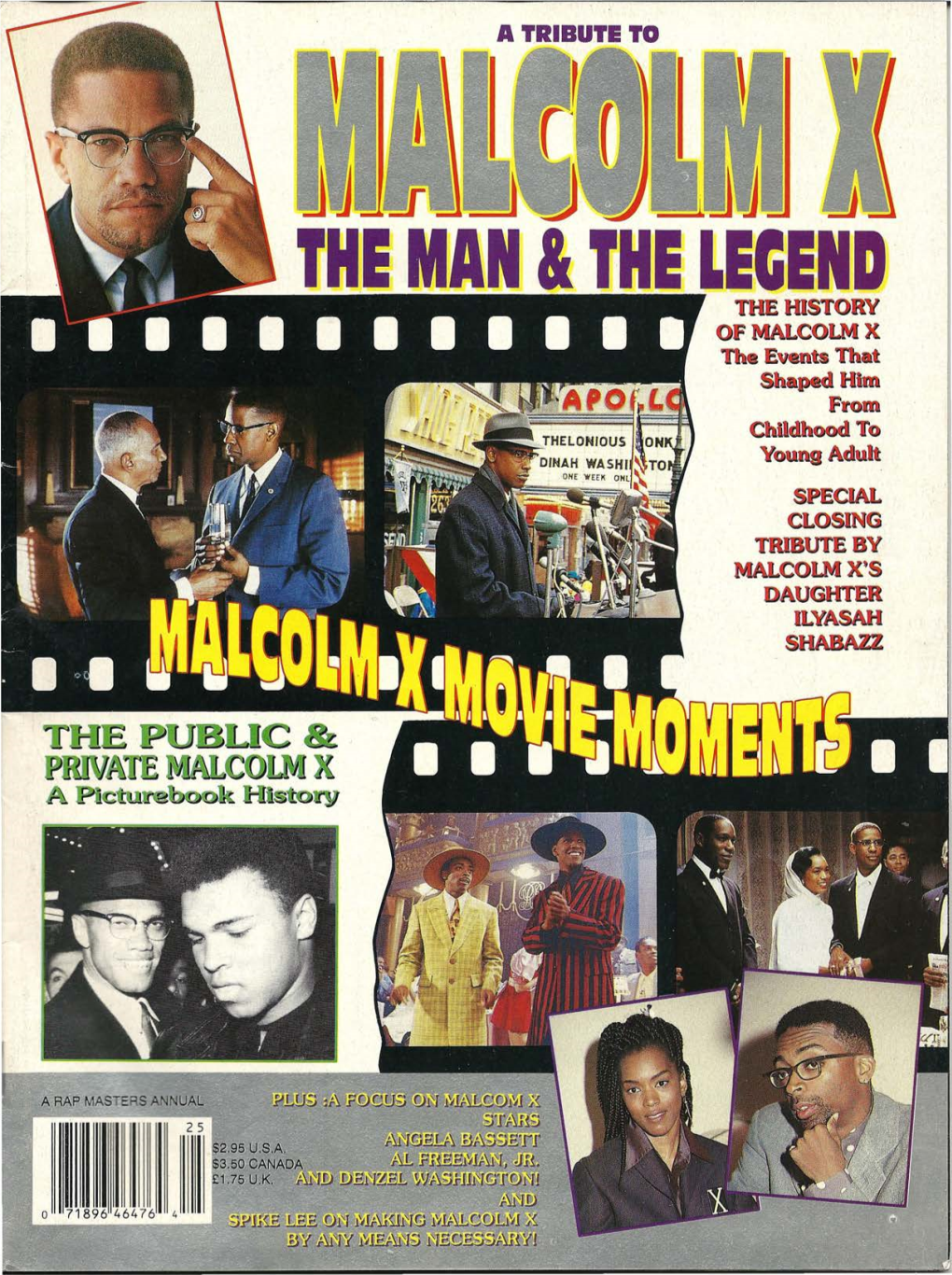 OF MALCOLM X the Events That SPECIAL MALCOLMX's SHABAZZ