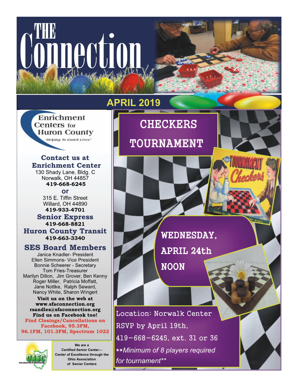 CHECKERS TOURNAMENT Contact Usw at Enrichment Center 130 Shady Lane, Bldg