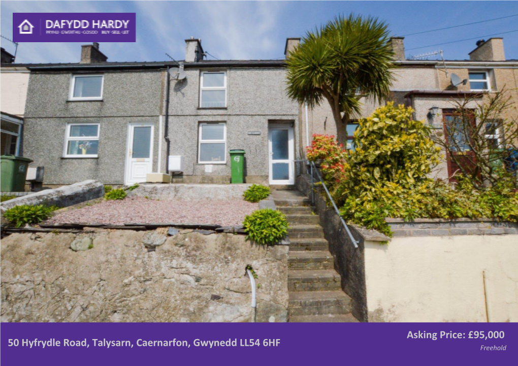 50 Hyfrydle Road, Talysarn, Caernarfon, Gwynedd LL54 6HF Freehold 50 Hyf Rydle Road, Talysarn, Caernarfon, Gwynedd LL54 6HF