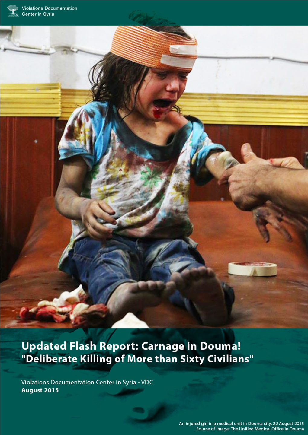 Introduction: Douma City, in Damascus Suburbs, Witnessed One of the Most Horrific Massacres on 16 August 2015