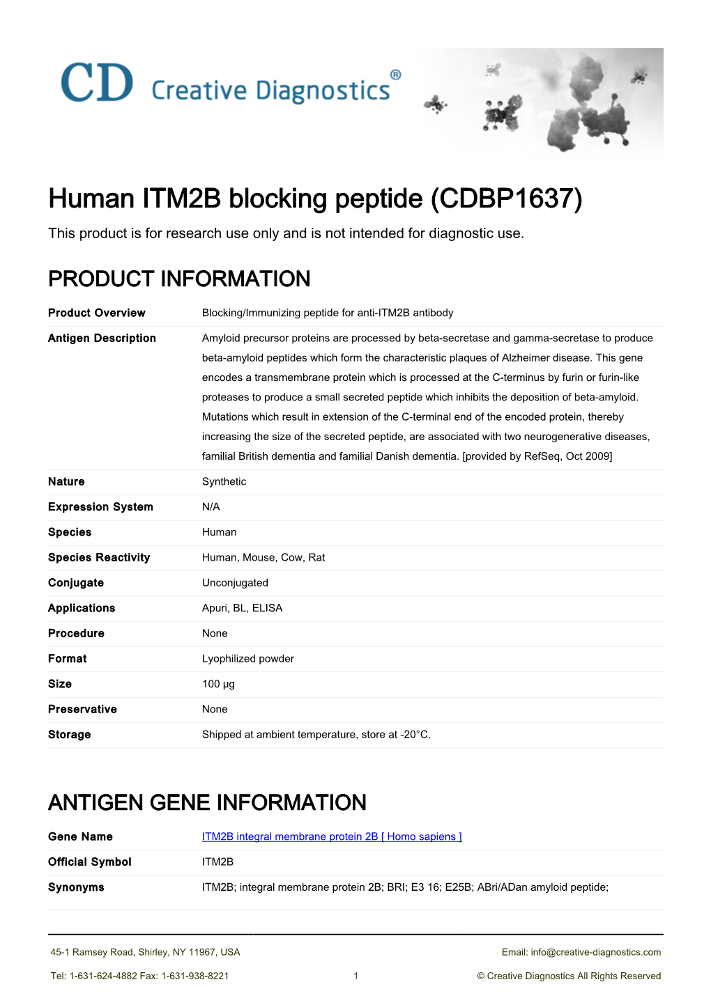 Human ITM2B Blocking Peptide (CDBP1637) This Product Is for Research Use Only and Is Not Intended for Diagnostic Use