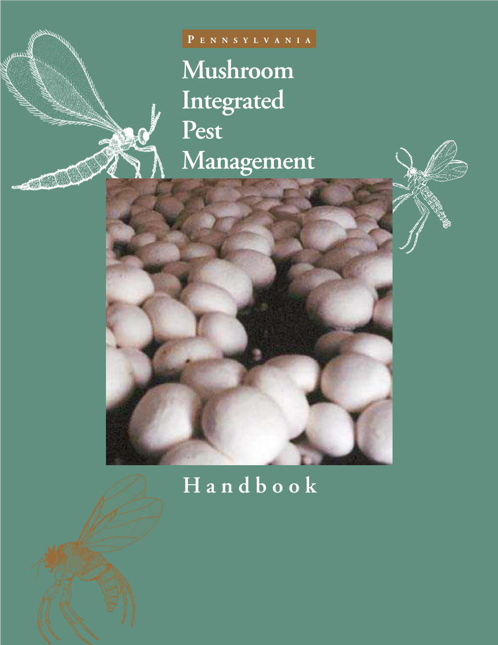 Mushroom Integrated Pest Management