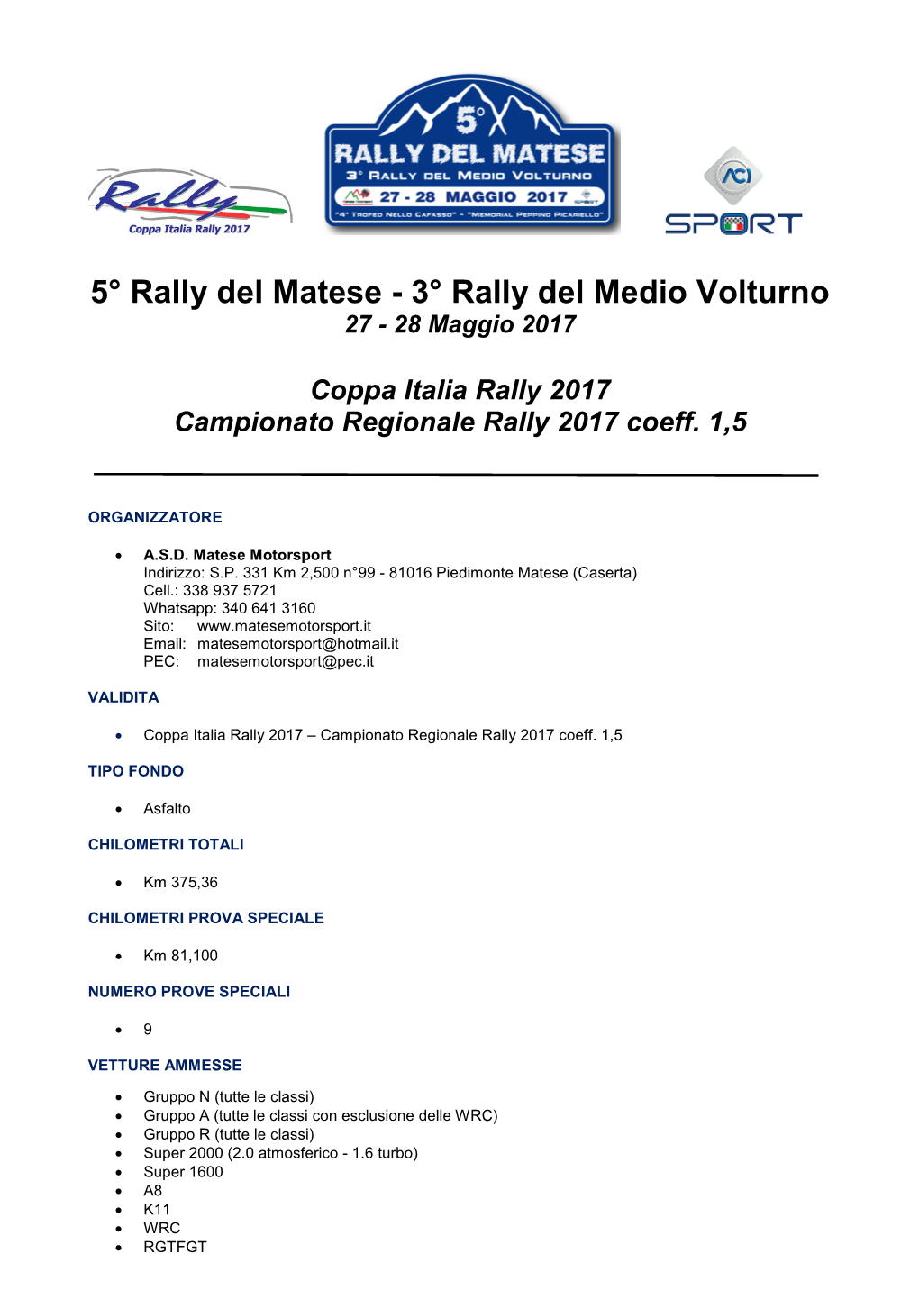 3° Rally Del Medio Volturno 27 - 28 Maggio 2017