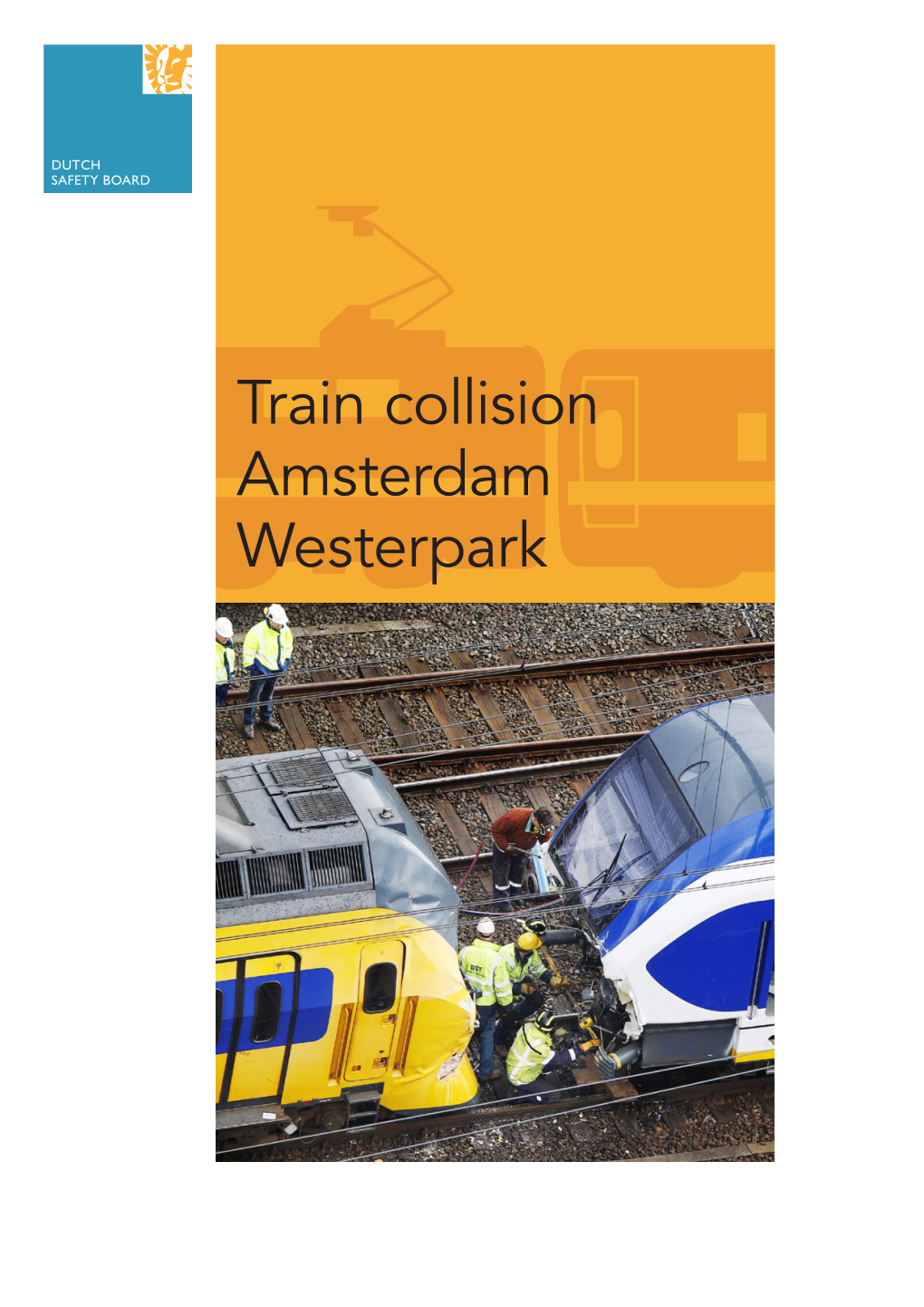 Train Collision Amsterdam Westerpark Train Collision Amsterdam Westerpark