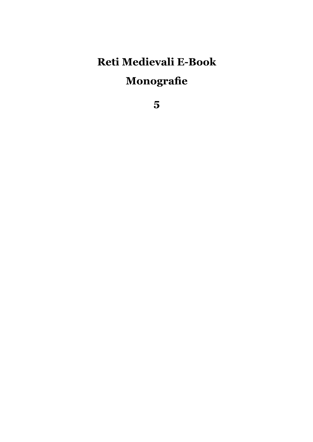 Reti Medievali E-Book Monografie 5