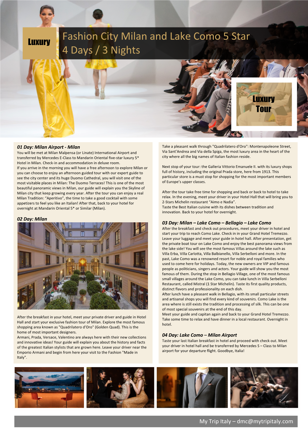 Fashion City Milan and Lake Como 5 Star 4 Days / 3