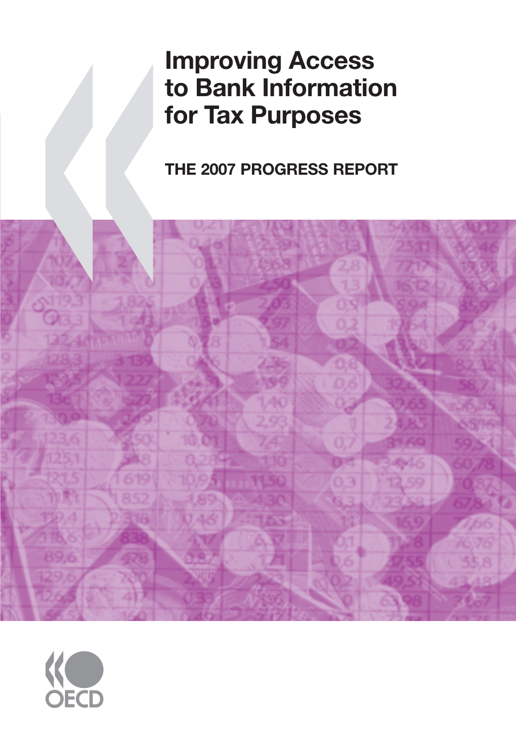 Improving Access to Bank Information for Tax Purposes