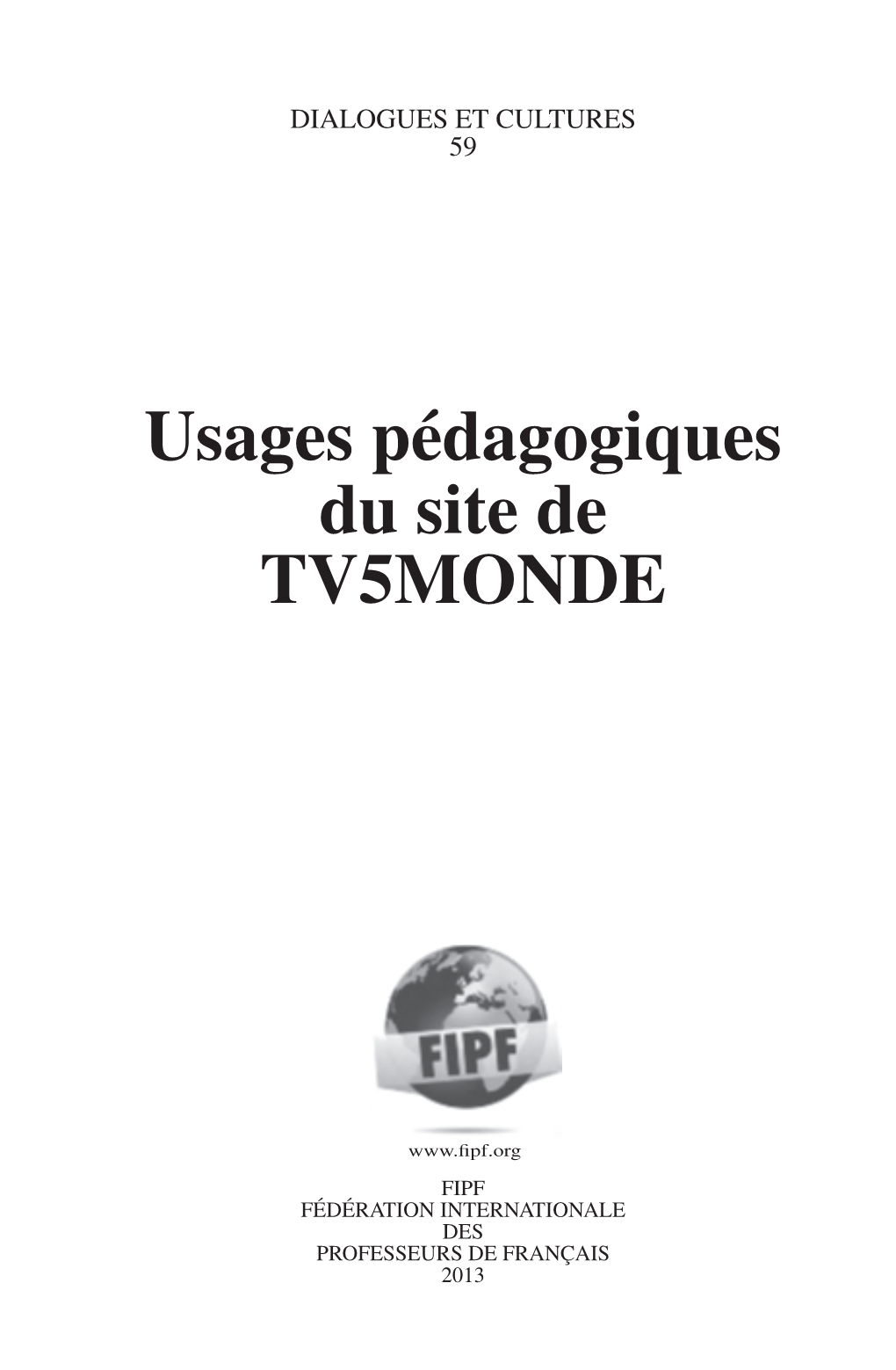 Usages Pédagogiques Du Site De TV5MONDE