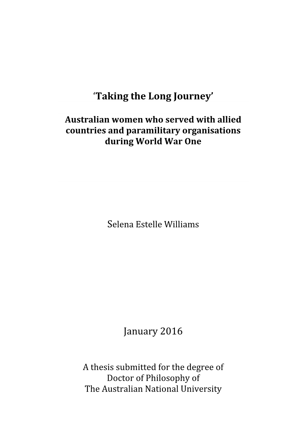 'Taking the Long Journey' January 2016