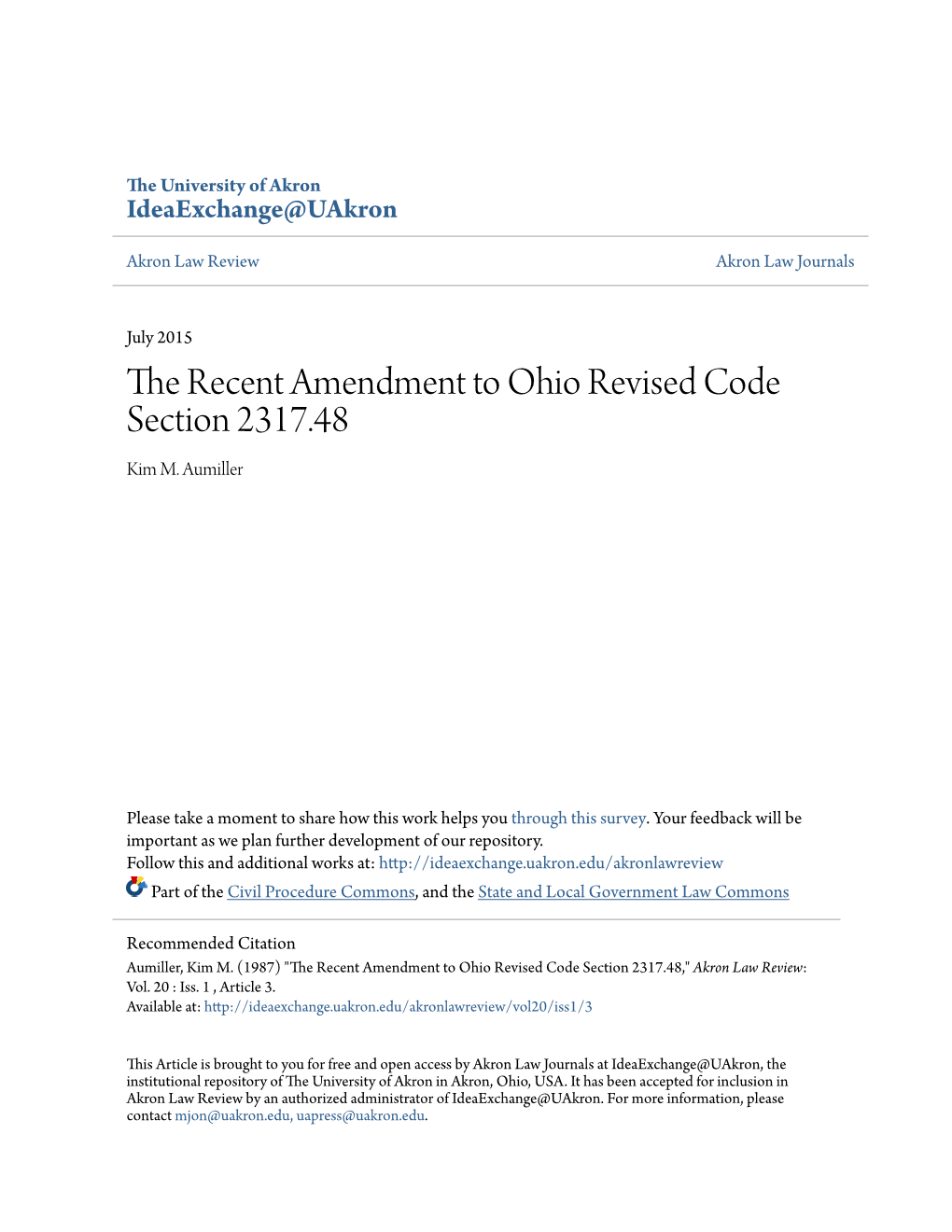 The Recent Amendment to Ohio Revised Code Section 2317.48 Kim M