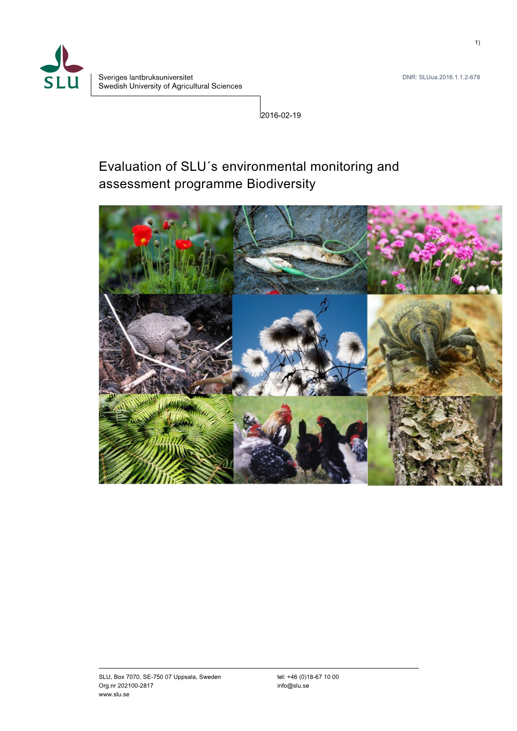 Evaluation of SLU´S Environmental Monitoring and Assessment Programme Biodiversity