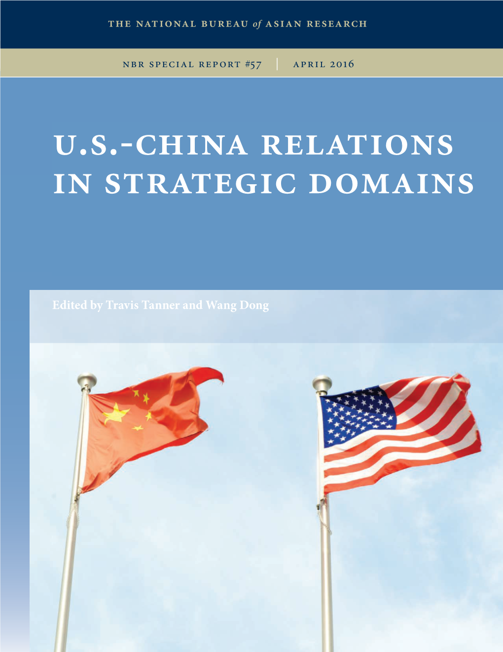 U.S.-China Relations in Strategic Domains