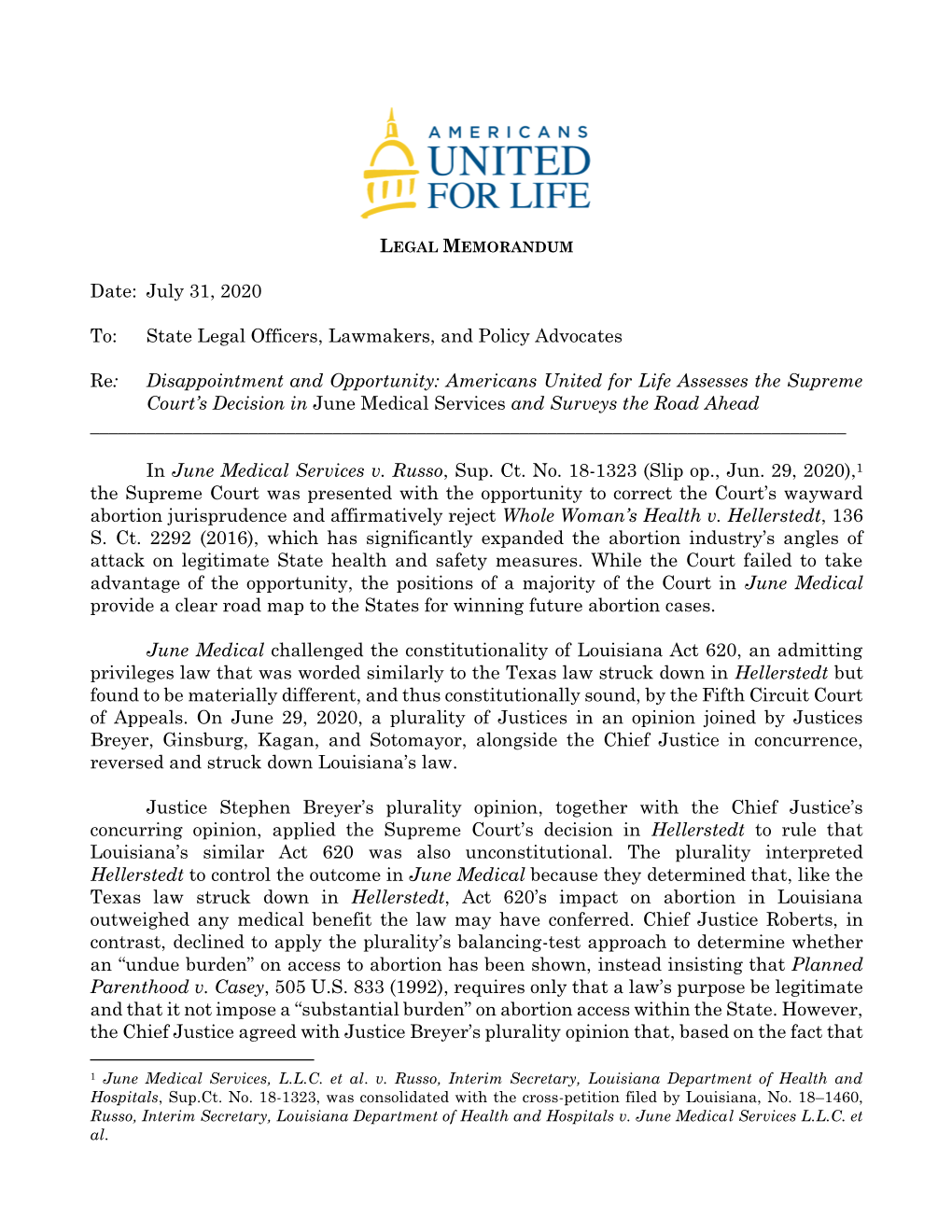 Date: July 31, 2020 To: State Legal Officers, Lawmakers, and Policy