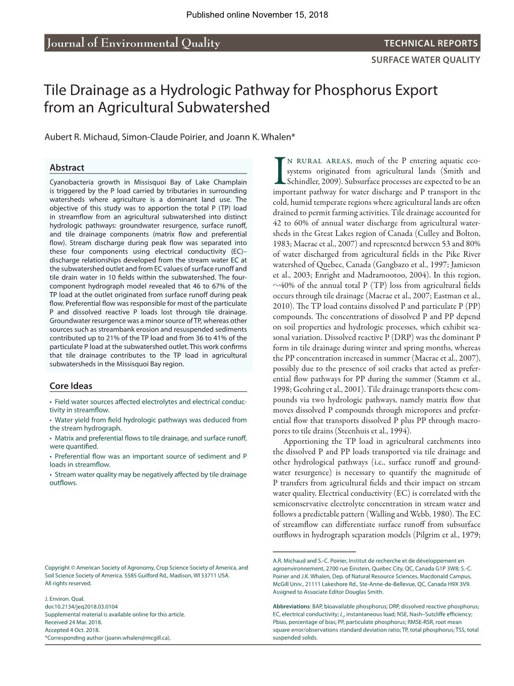 Tile Drainage As a Hydrologic Pathway for Phosphorus Export from an Agricultural Subwatershed