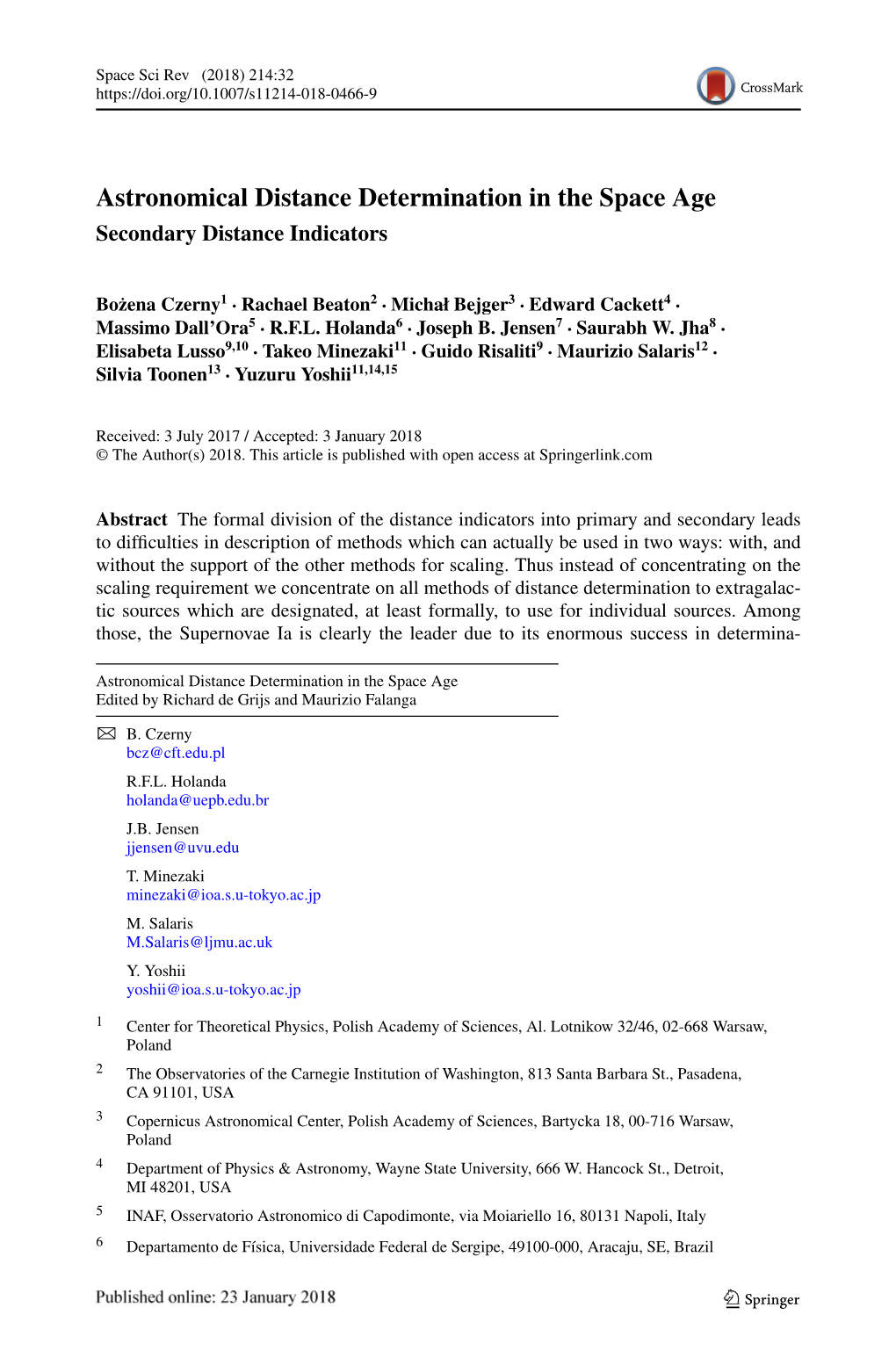 Astronomical Distance Determination in the Space Age Secondary Distance Indicators