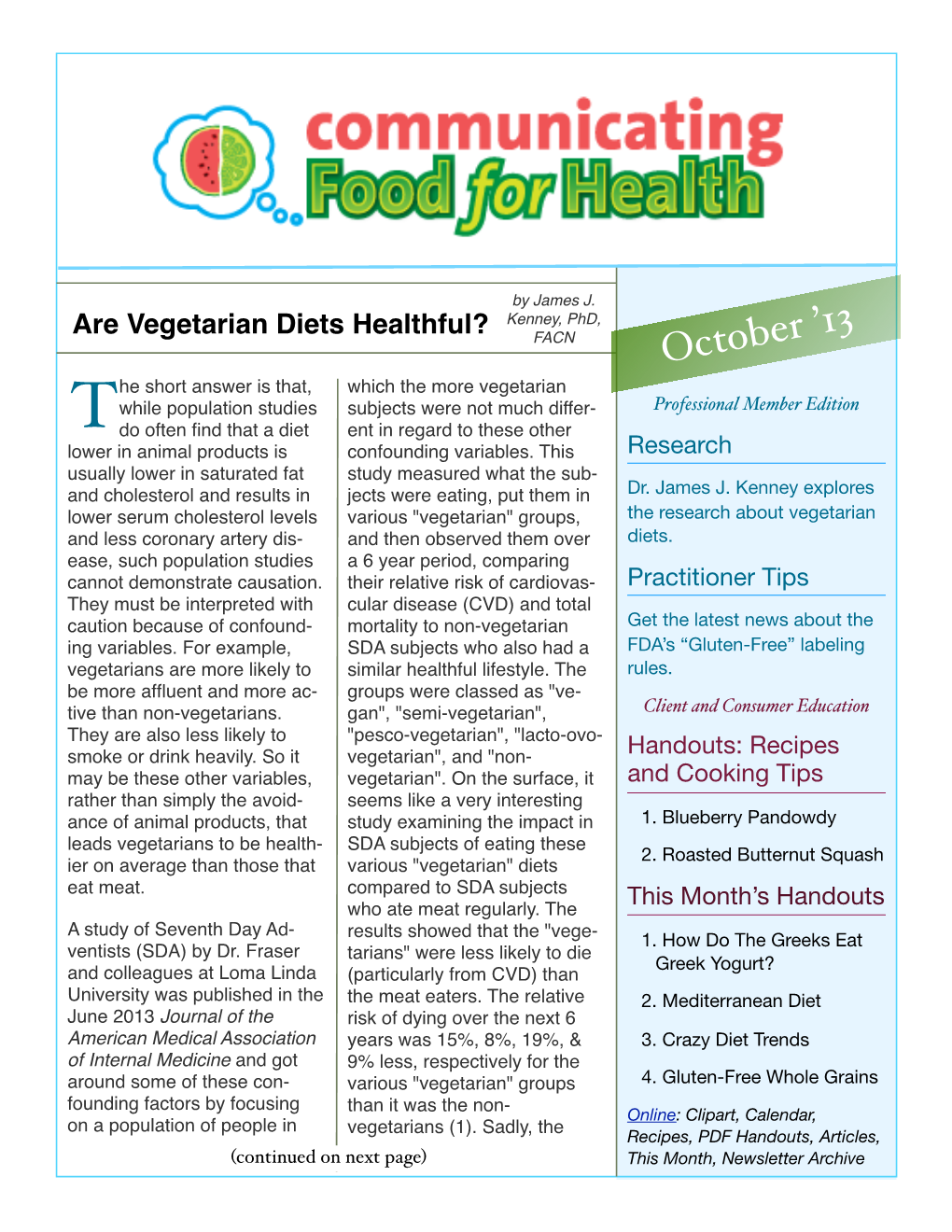 Are Vegetarian Diets Healthful?