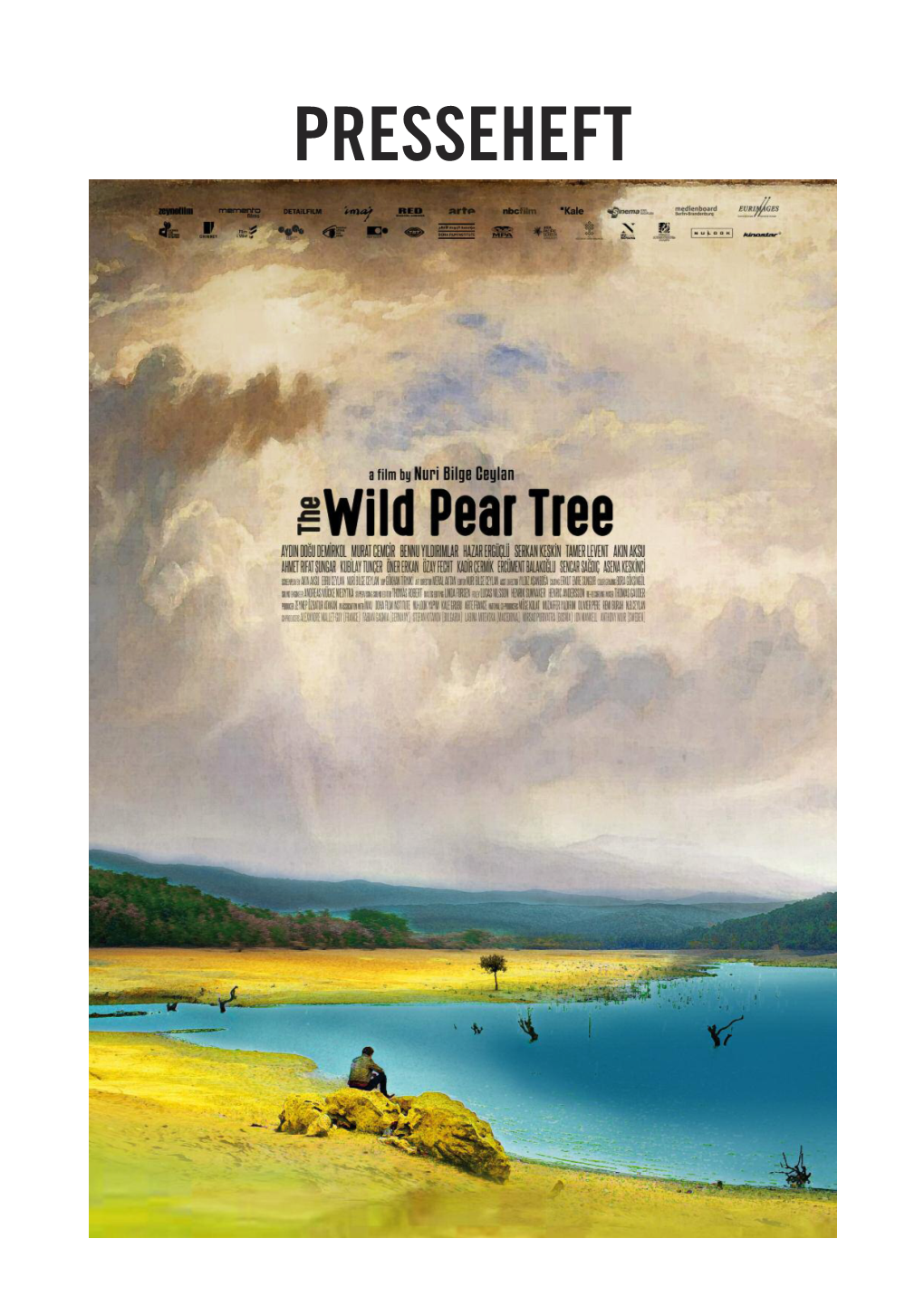 PDF Presseheft: the Wild Pear Tree Download