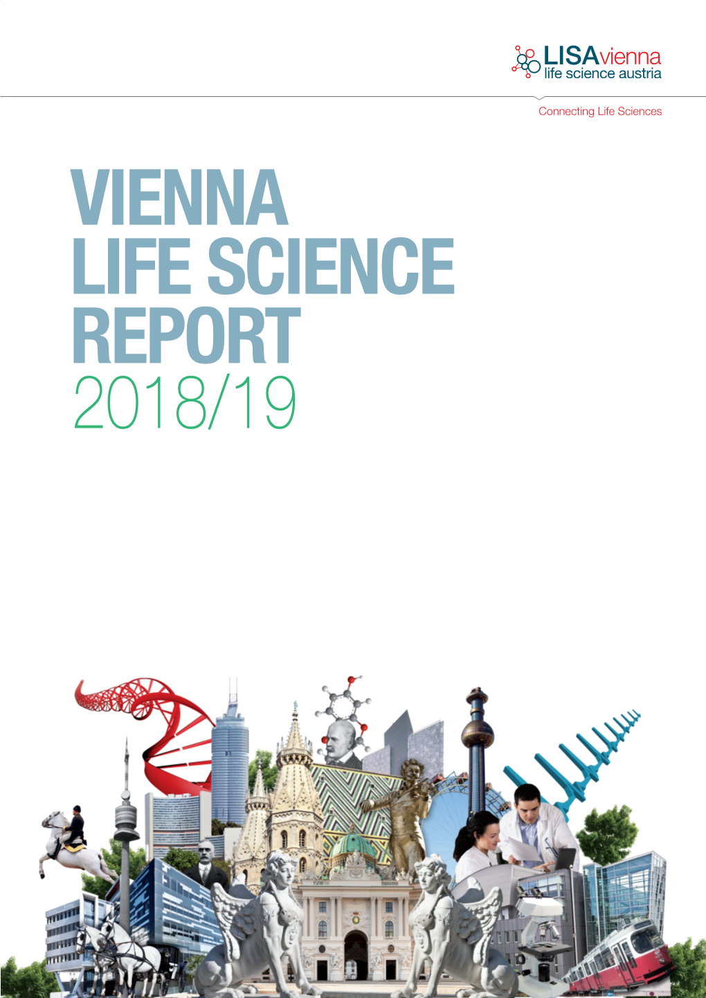 Vienna Life Science Report 2018/19 Is Available Online At