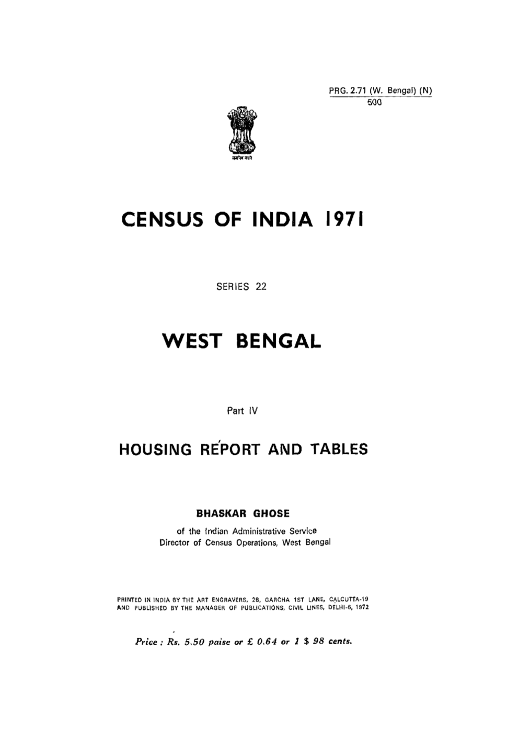 Housing Report and Tables, Part IV, Series-22, West Bengal