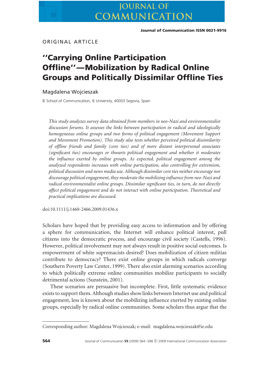 Mobilization by Radical Online Groups and Politically Dissimilar Offline