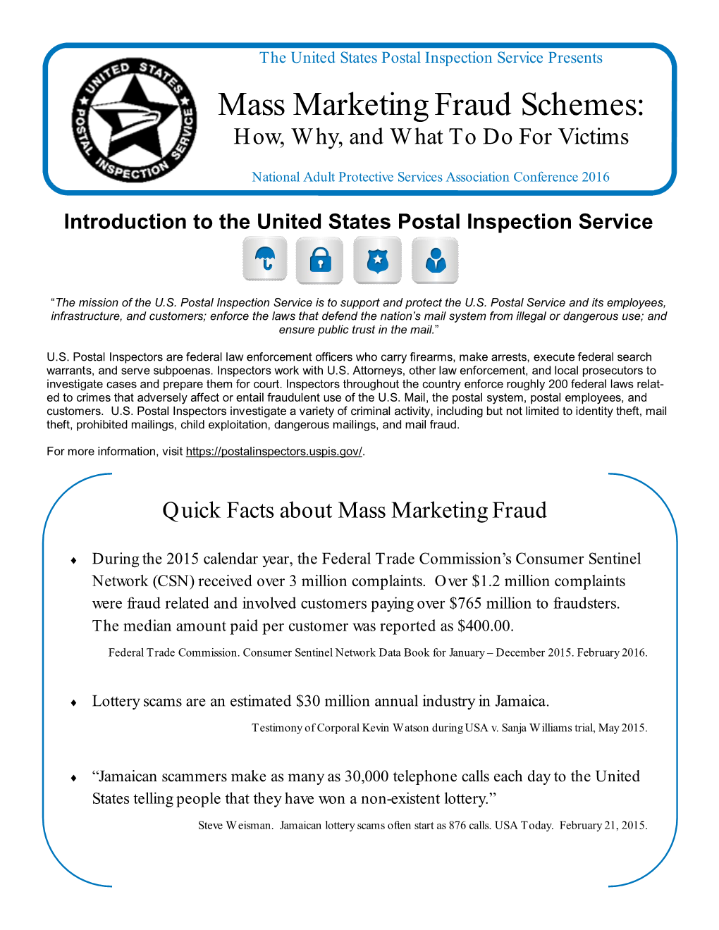 Mass Marketing Fraud Schemes: How, Why, and What to Do for Victims