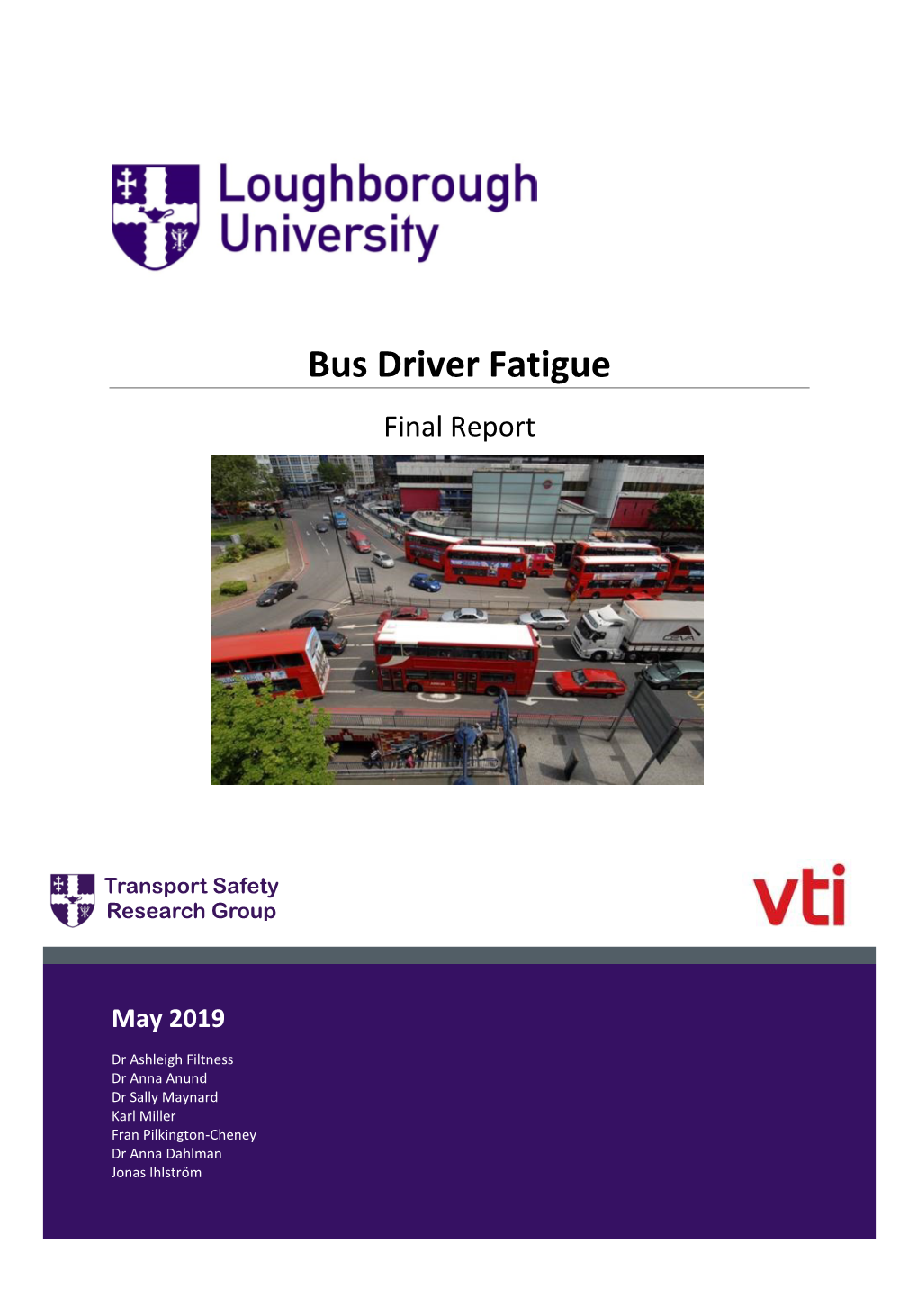 Bus Driver Fatigue Final Report