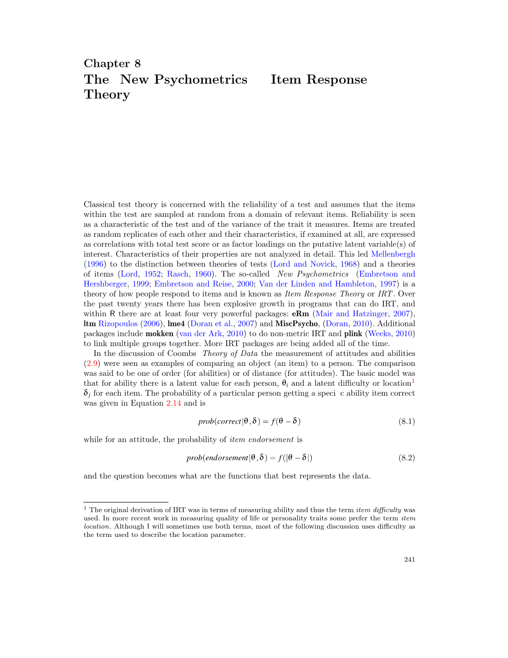 The “New Psychometrics” – Item Response Theory