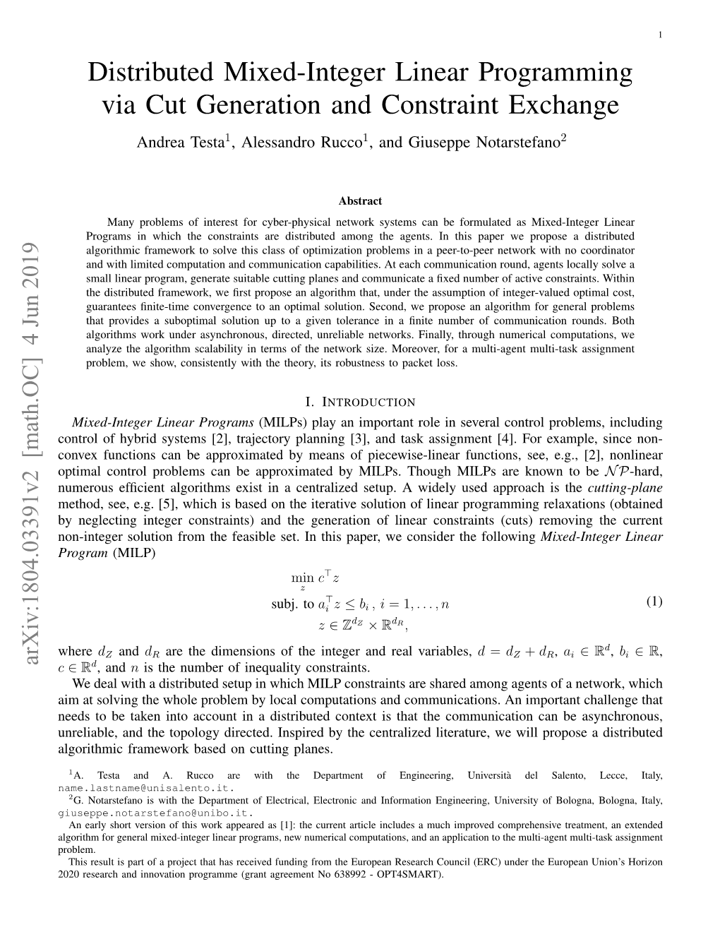 Distributed Mixed-Integer Linear Programming Via Cut Generation and Constraint Exchange Andrea Testa1, Alessandro Rucco1, and Giuseppe Notarstefano2