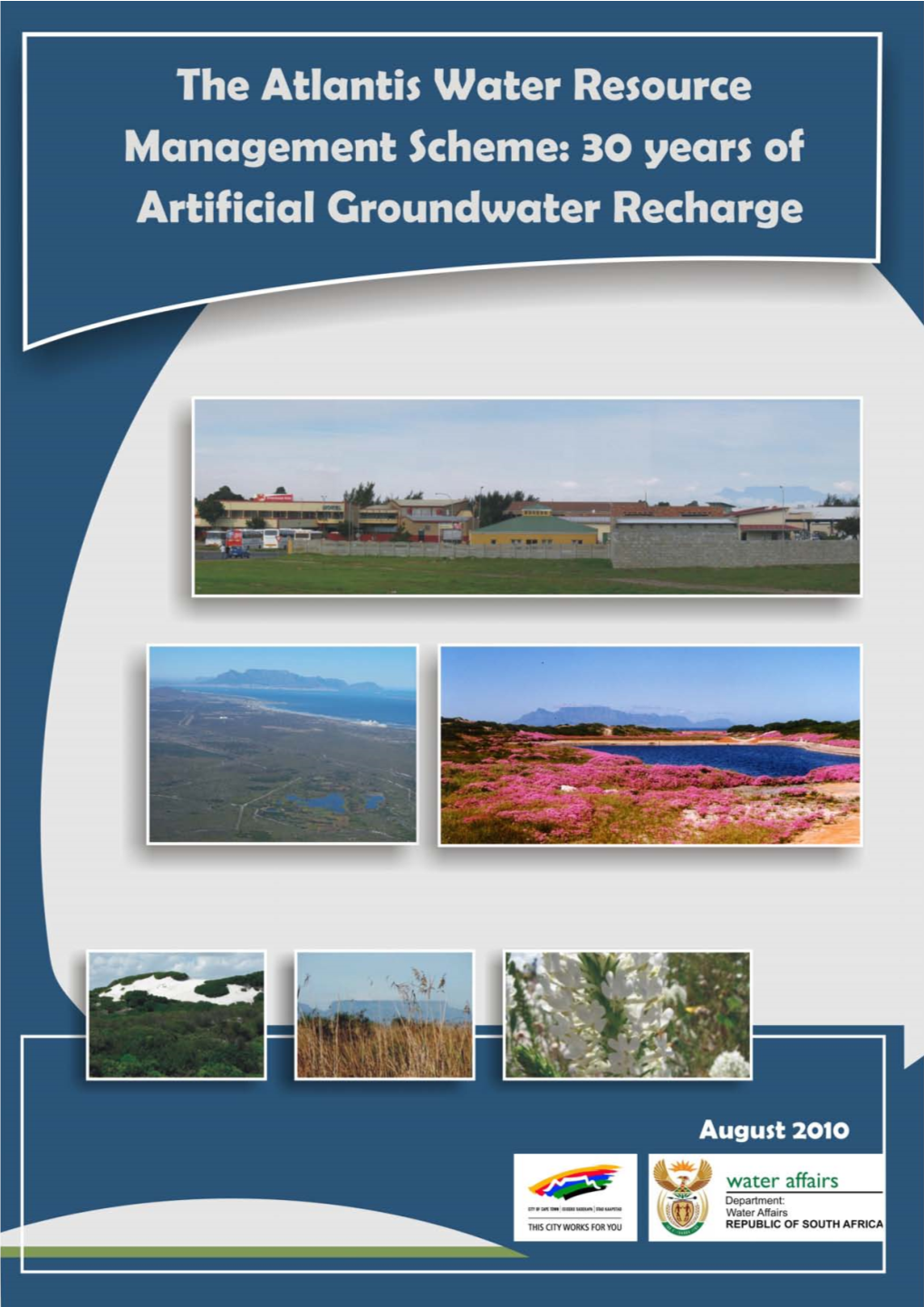 The Atlantis Water Resource Management Scheme: 30 Years of Artificial Groundwater Recharge