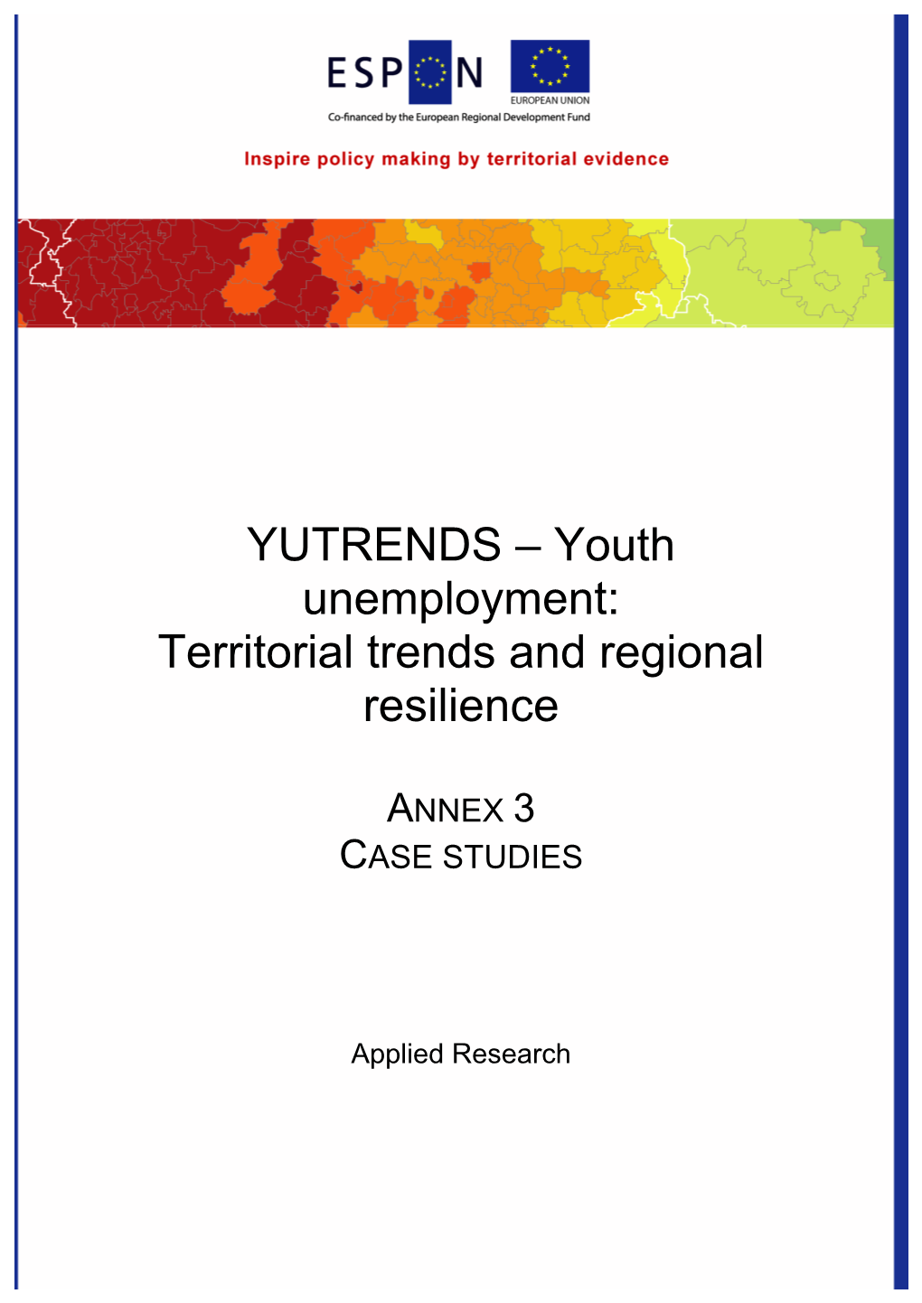 Youth Unemployment: Territorial Trends and Regional Resilience