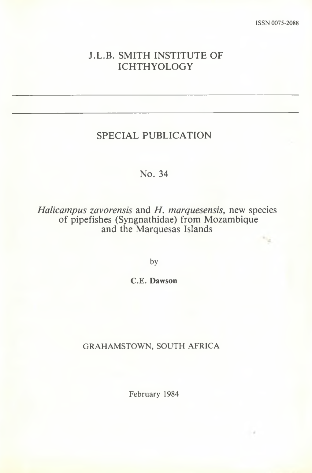 Halicampus Zavorensis and H. Marquesensis, New Species of Pipefishes (Syngnathidae) from Mozambique and the Marquesas Islands