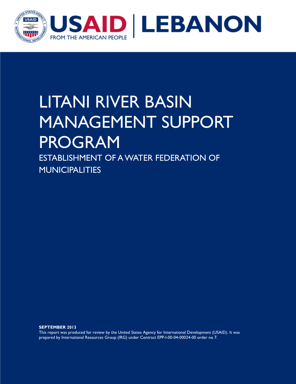 Litani River Basin Management Support Program Establishment of a Water Federation of Municipalities