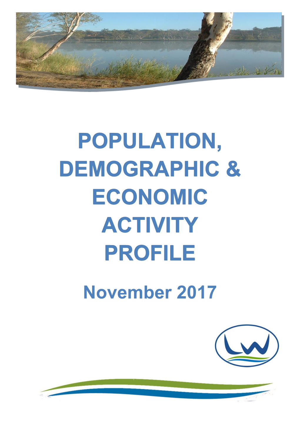 Population, Demographic & Economic Activity Profile 2017
