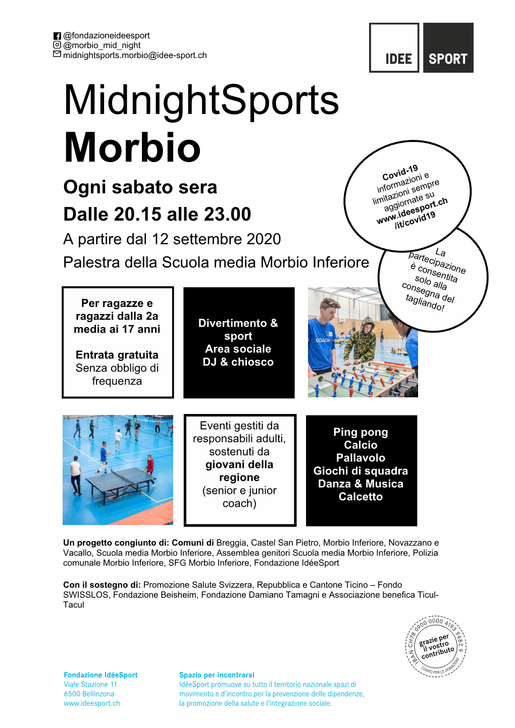 Midnightsports Morbio -19 Covid E Ogni Sabato Sera Informazionisempre Limitazioni Aggiornate Su