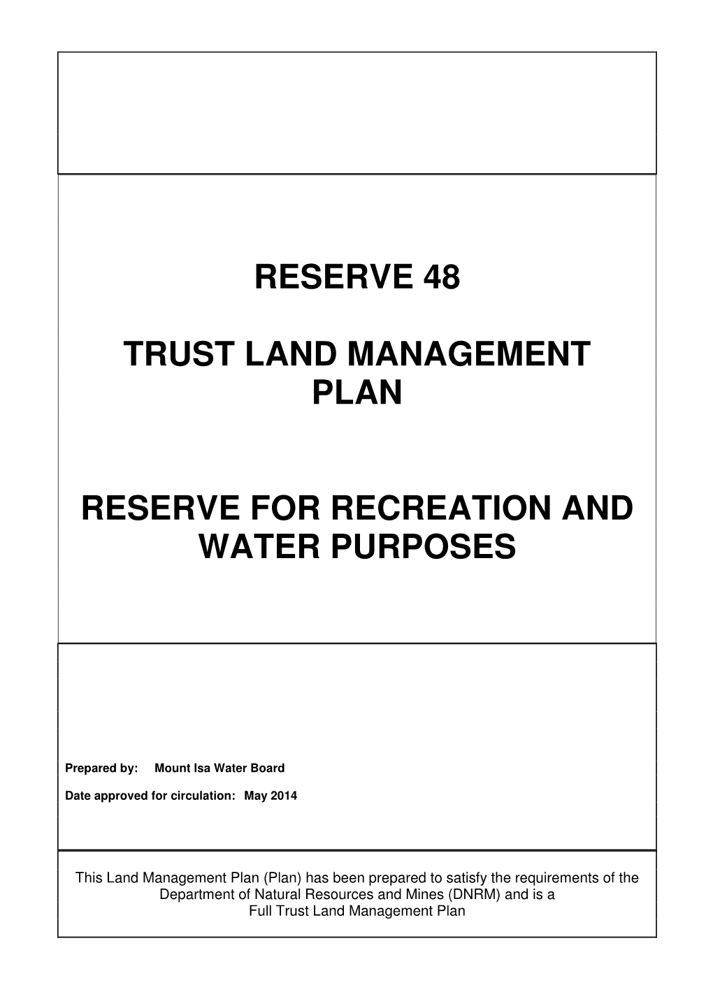 R48 Reserve Land Management Plan