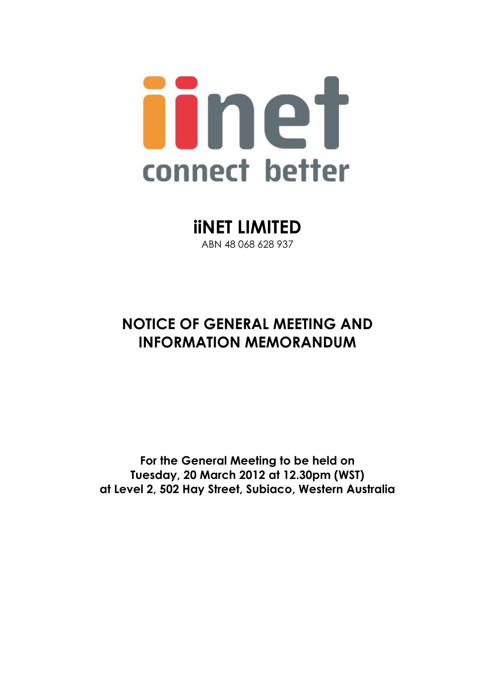 Iinet LIMITED ABN 48 068 628 937