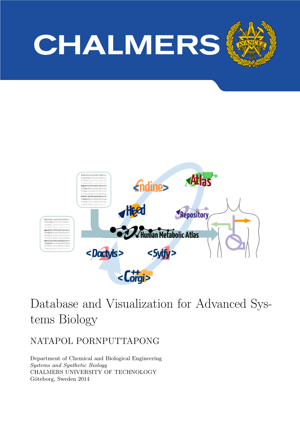 Database and Visualization for Advanced Systems Biology