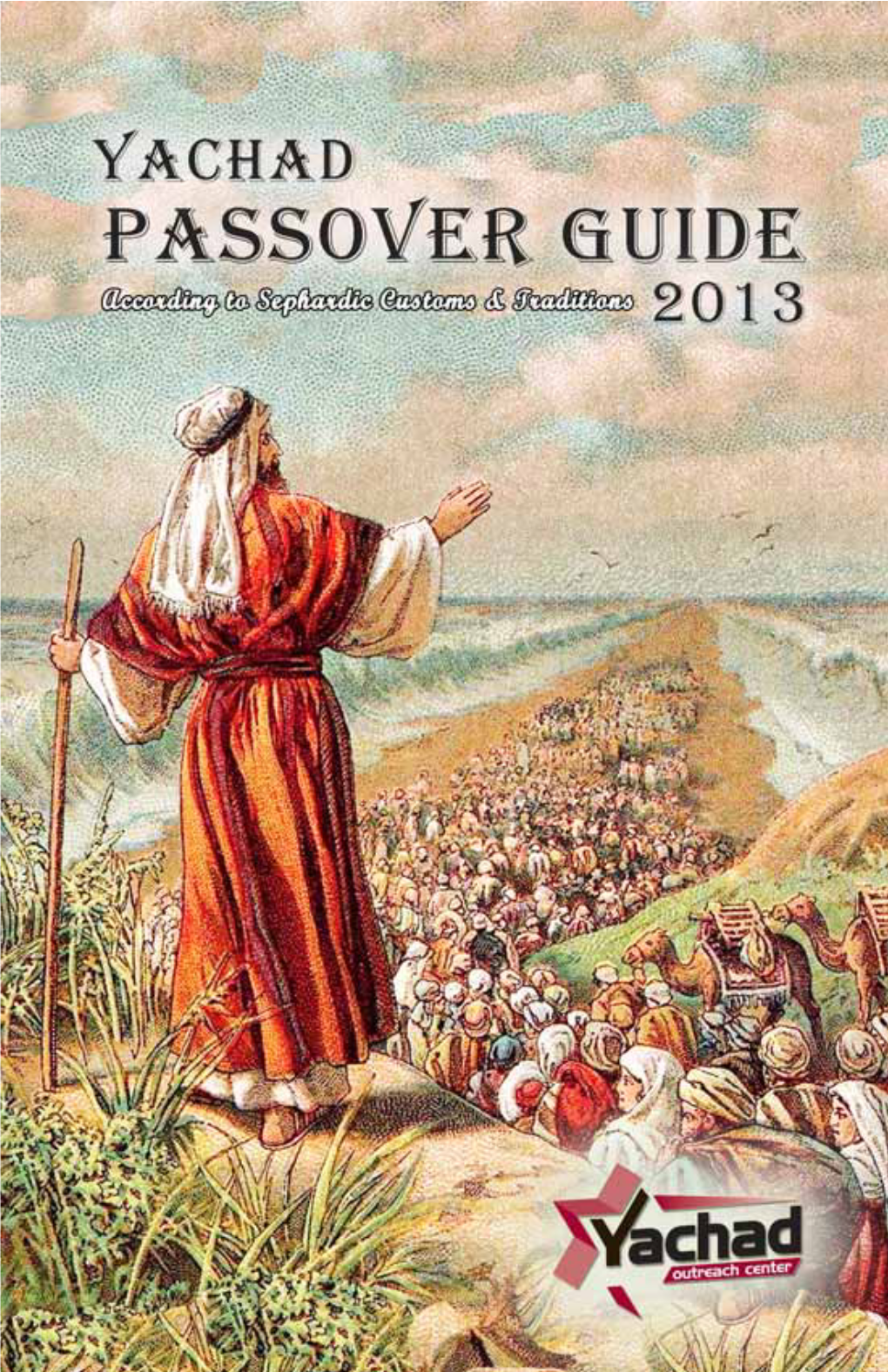 To Download Yachad 2013 Passover Guide