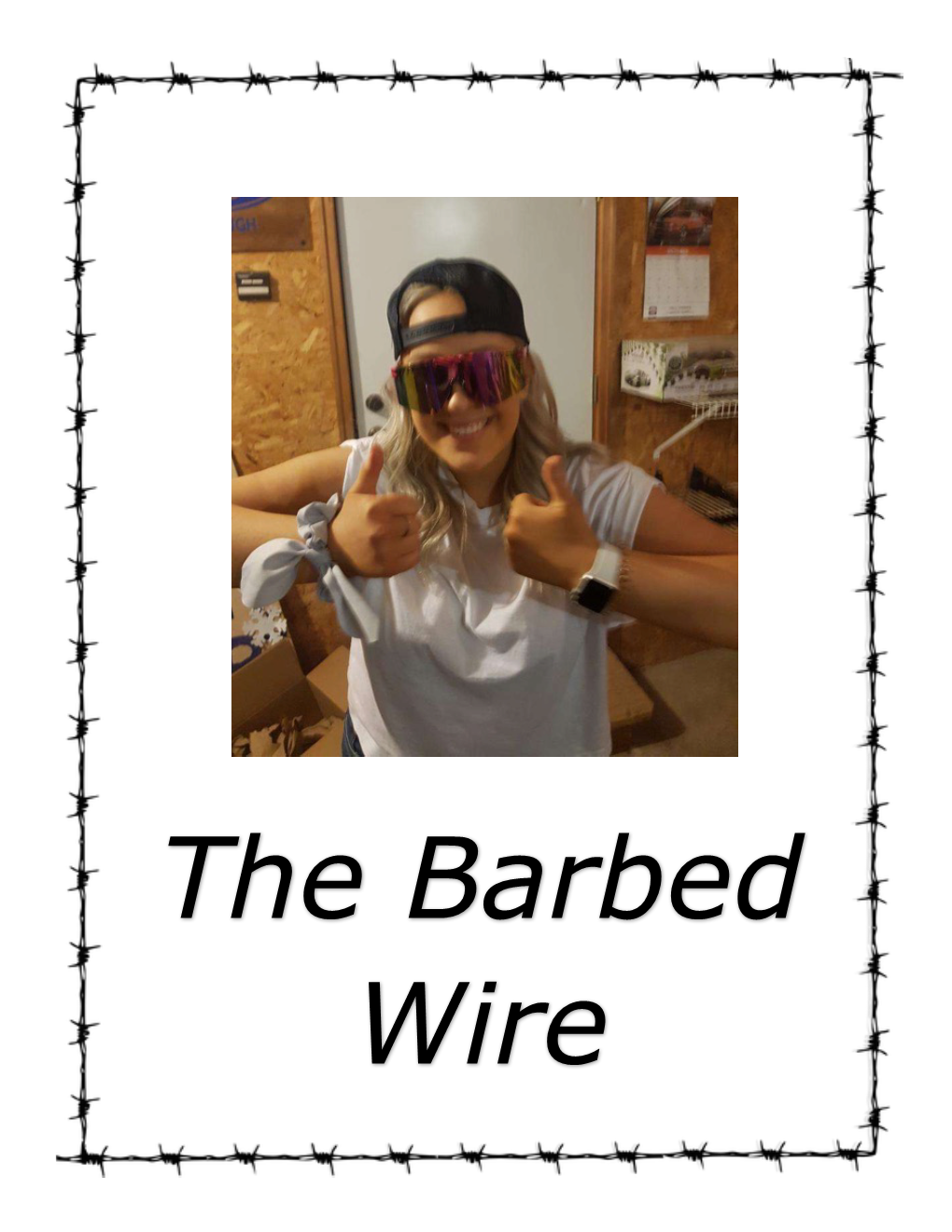 The Barbed Wire