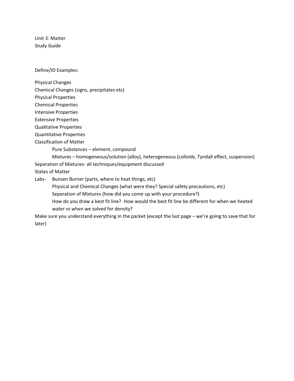 Chemical Changes (Signs, Precipitates Etc)