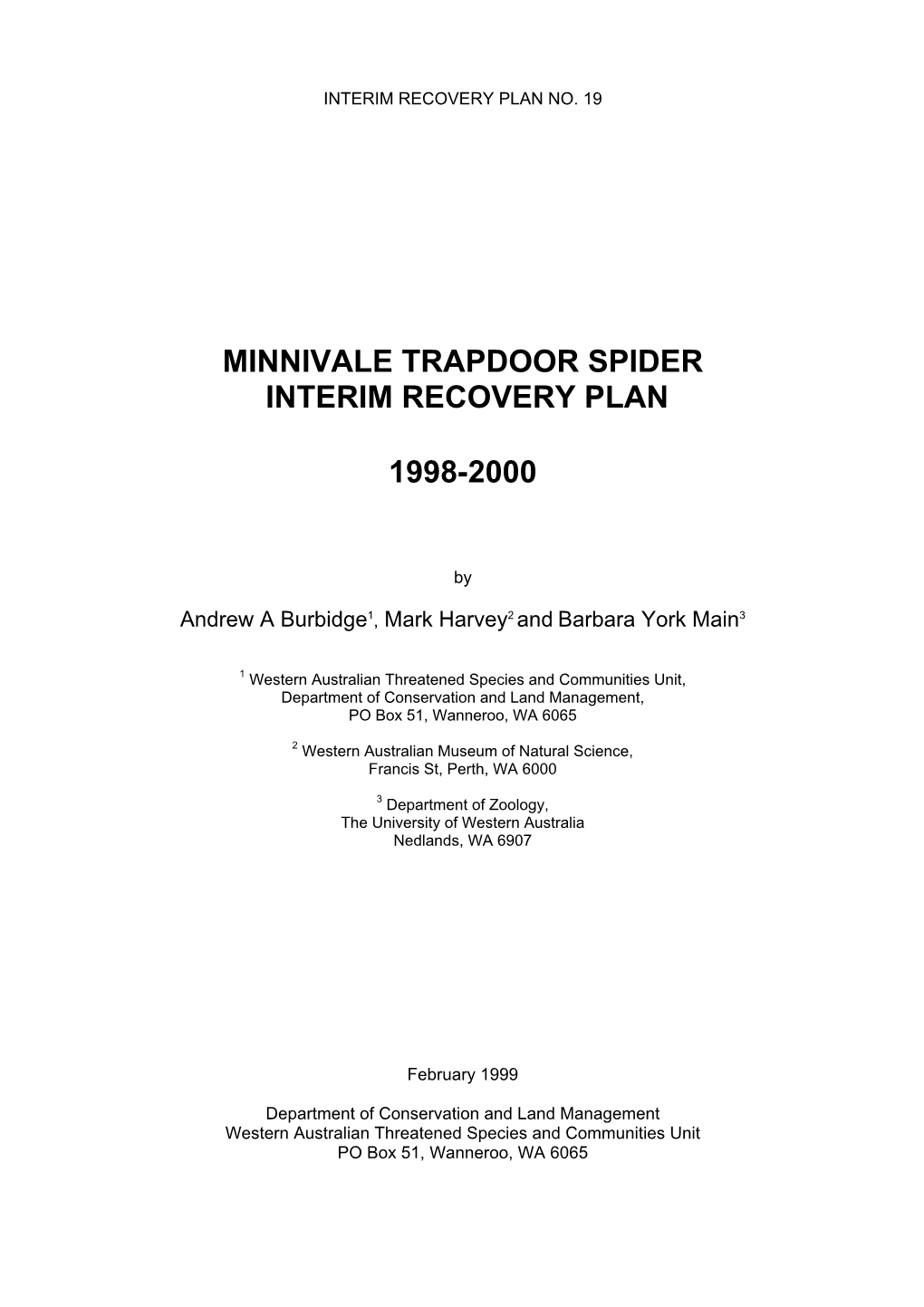 Minnivale Trapdoor Spider Interim Recovery Plan 1998-2000