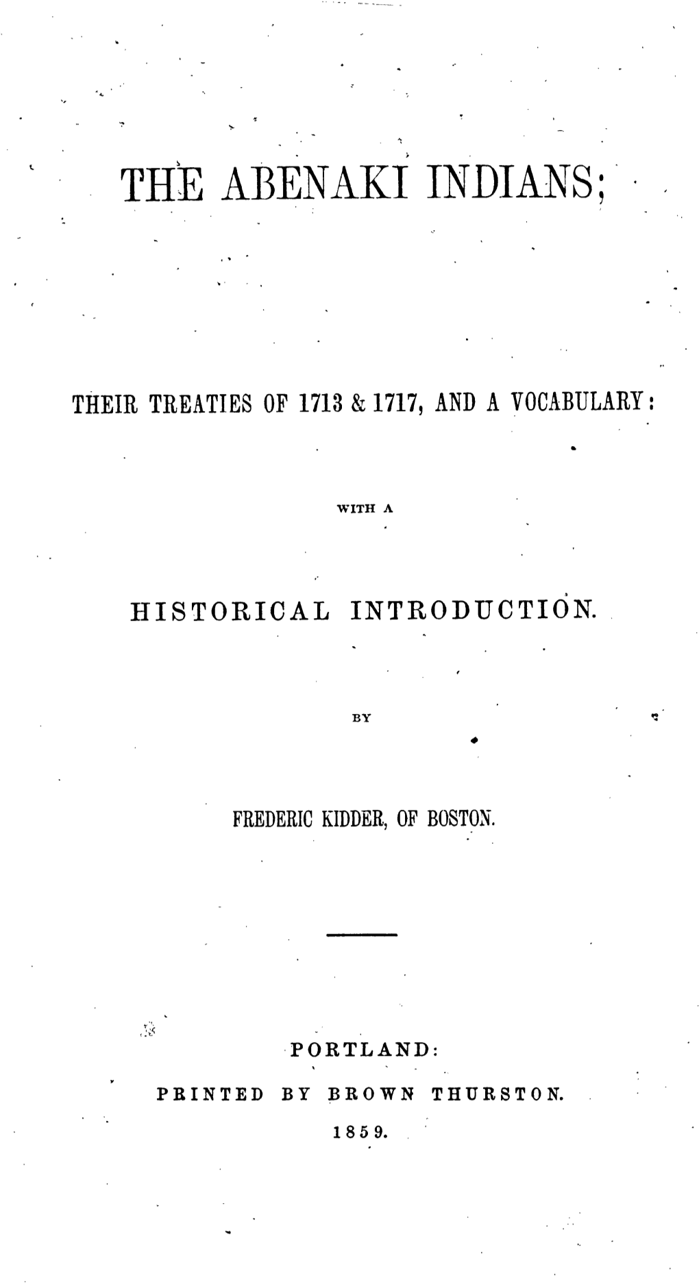 The Abenaki Indians; -