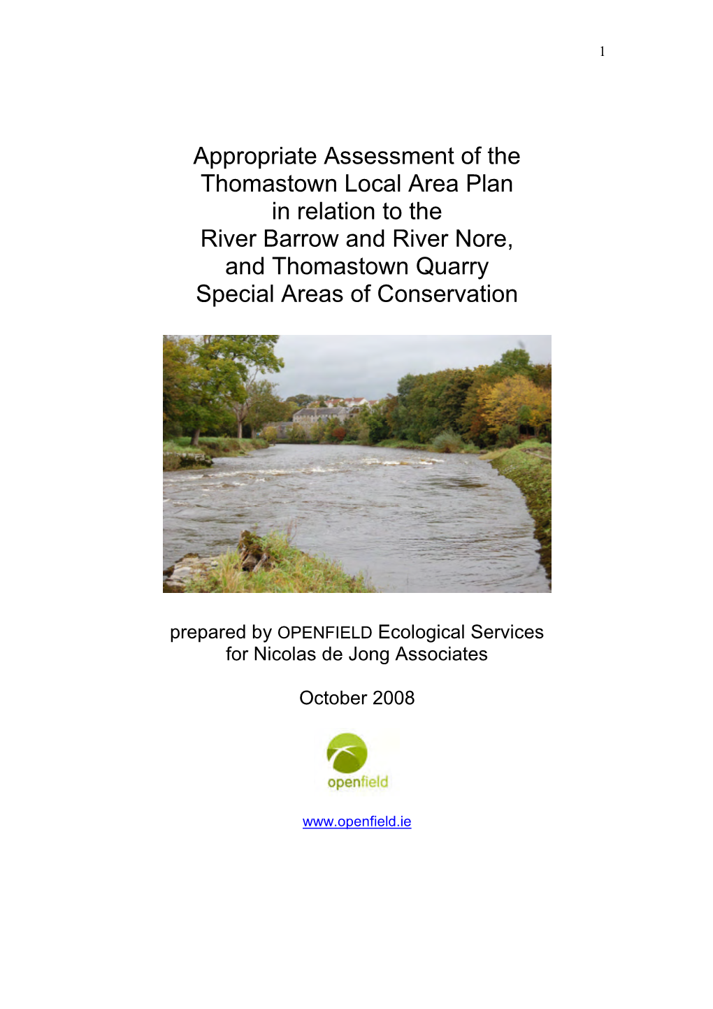Appropriate Assessment of the Thomastown Local Area Plan in Relation to the River Barrow and River Nore, and Thomastown Quarry Special Areas of Conservation